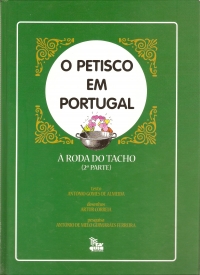 O Petisco em Portugal - 2ª Parte