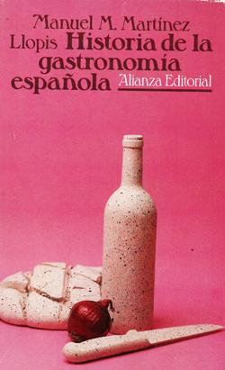 Historia de la Gastronomia Española